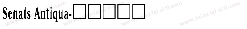 Senats Antiqua字体转换
